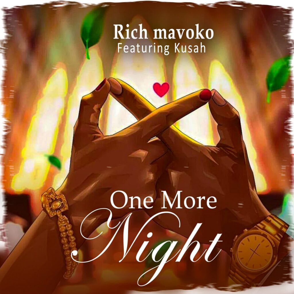 AUDIO | Rich Mavoko Ft. Kusah – One More Night | Download