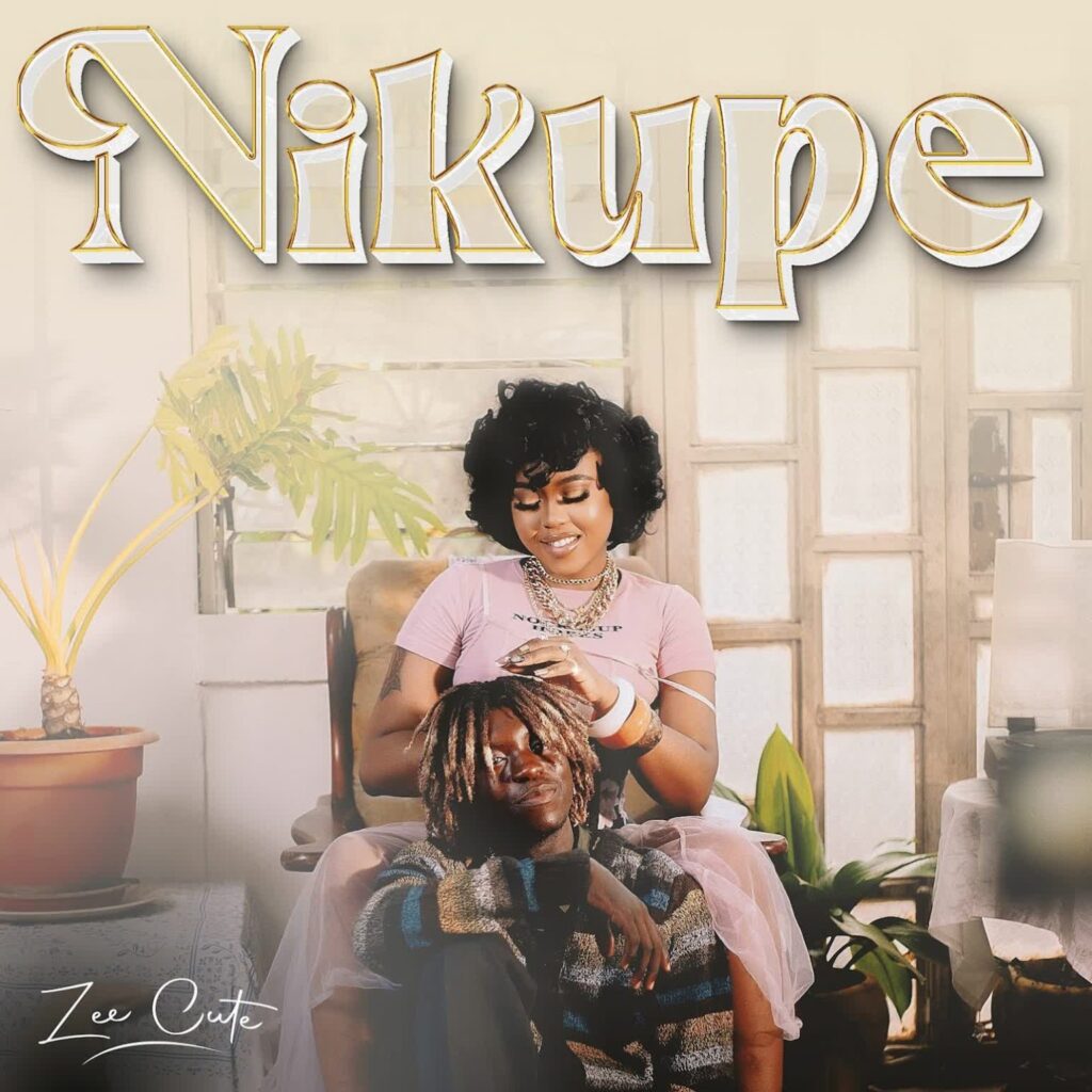 AUDIO | Zee Cute – Nikupe | Download
