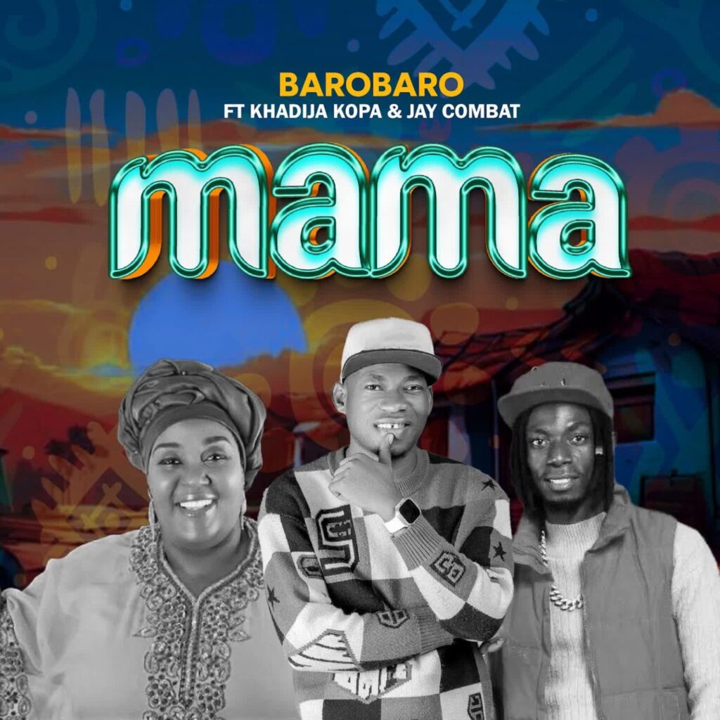 AUDIO | Barobaro Ft Khadija Kopa & Jay Combat – Mama | Download