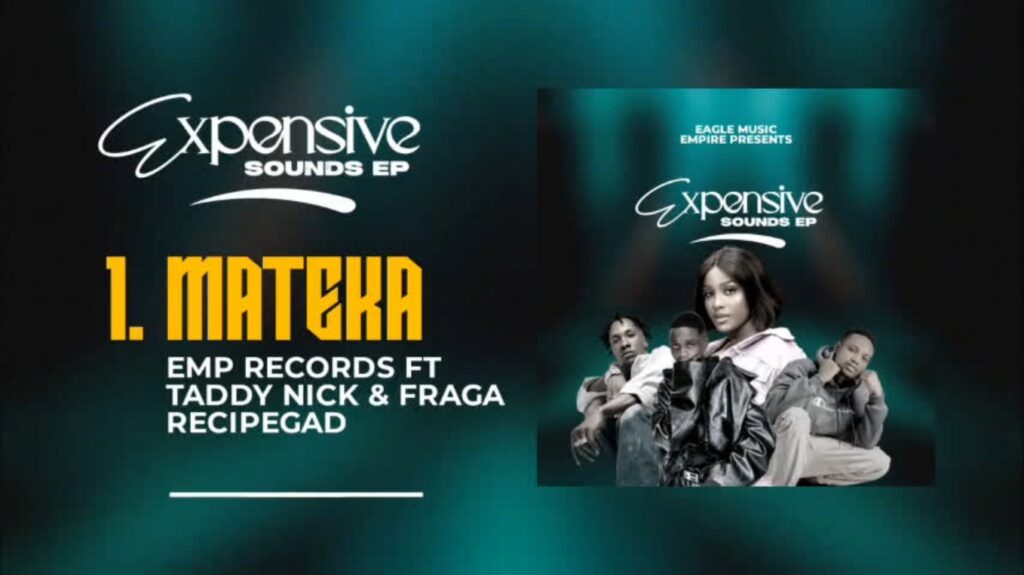 AUDIO | Emp records Ft. Taddy Nick & Fraga – MATEKA | Download