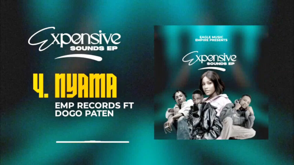 AUDIO | Emp records Ft. Dogo Paten – NYAMA | Download