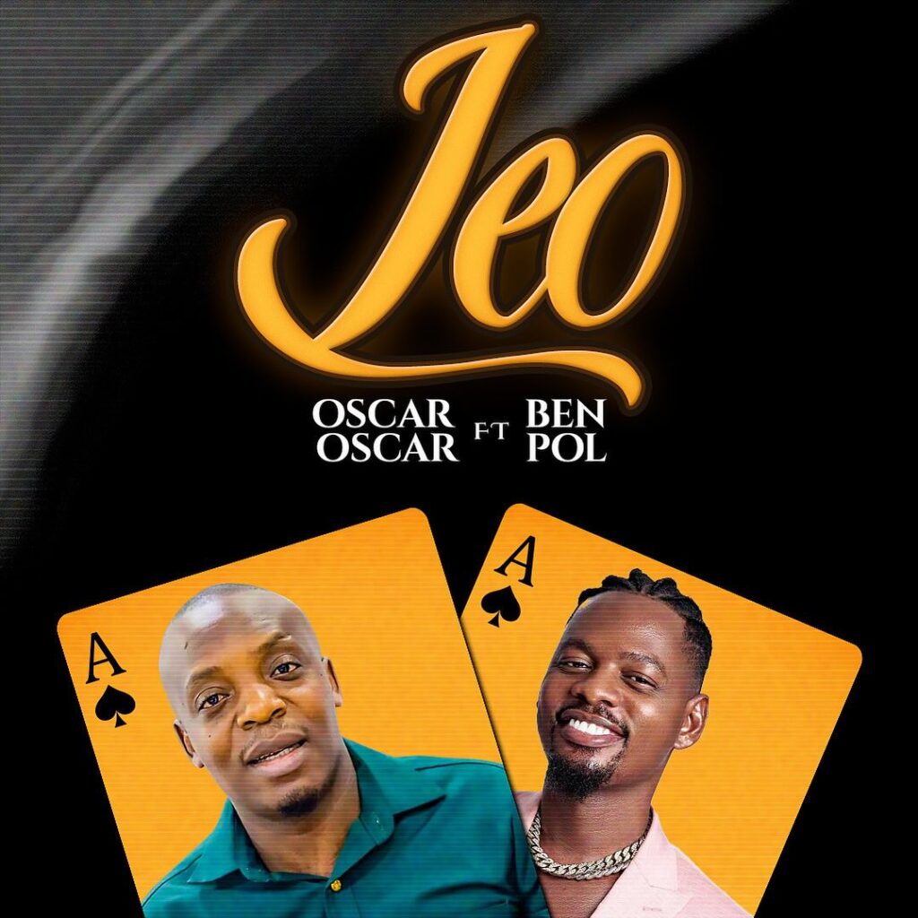 AUDIO | Oscar Oscar Ft. Ben Pol – LEO | Download