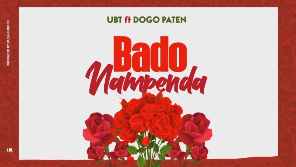 AUDIO | UBT Ft. Dogo Paten – Nampenda | Download
