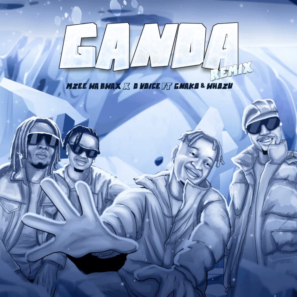 AUDIO | D Voice x Mzee wa Bwax Ft. Whozu & G Nako – Ganda Remix | Download
