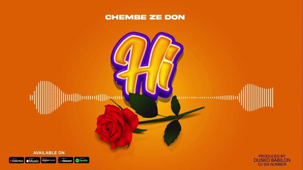Audio | ChembeZeDon – Hi | Download