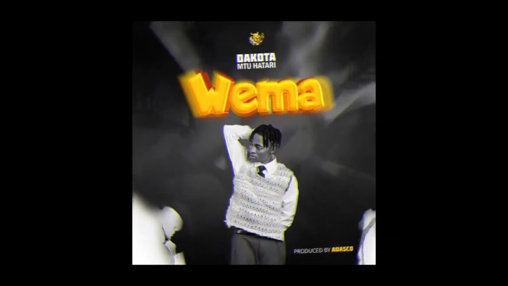 Audio | Dakota mtu hatari – Wema | Download