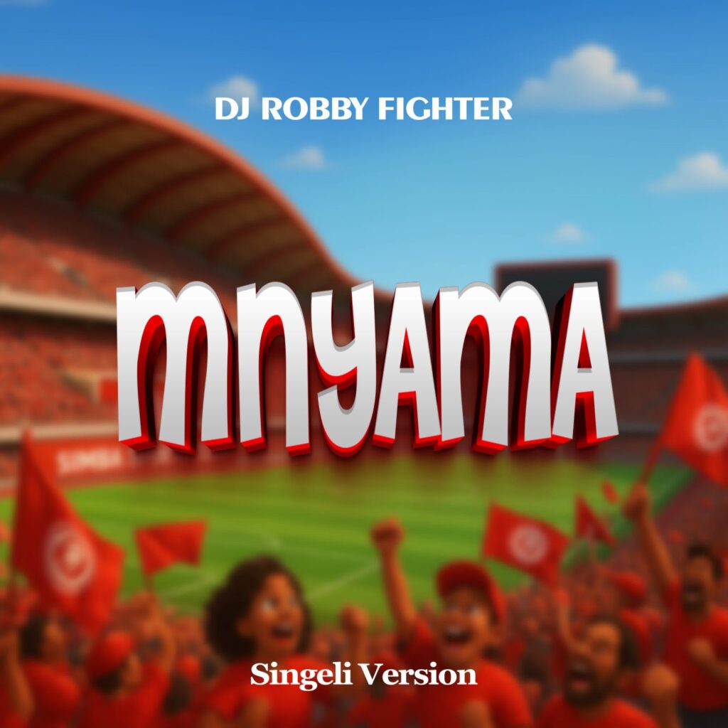 AUDIO | Dj Robby Fighter – MNYAMA | Download