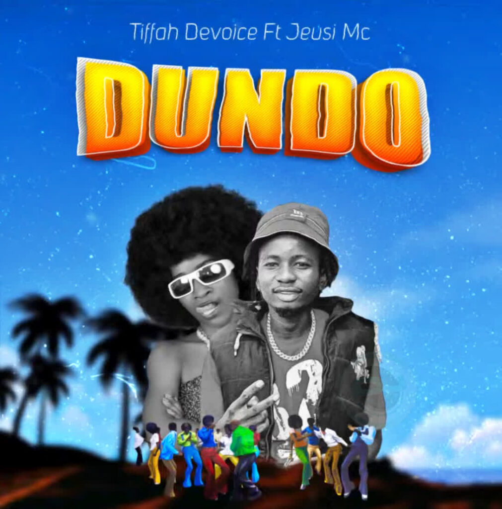 AUDIO | Tiffah Devoice Ft. Jeusi Mc – Dundo | Download