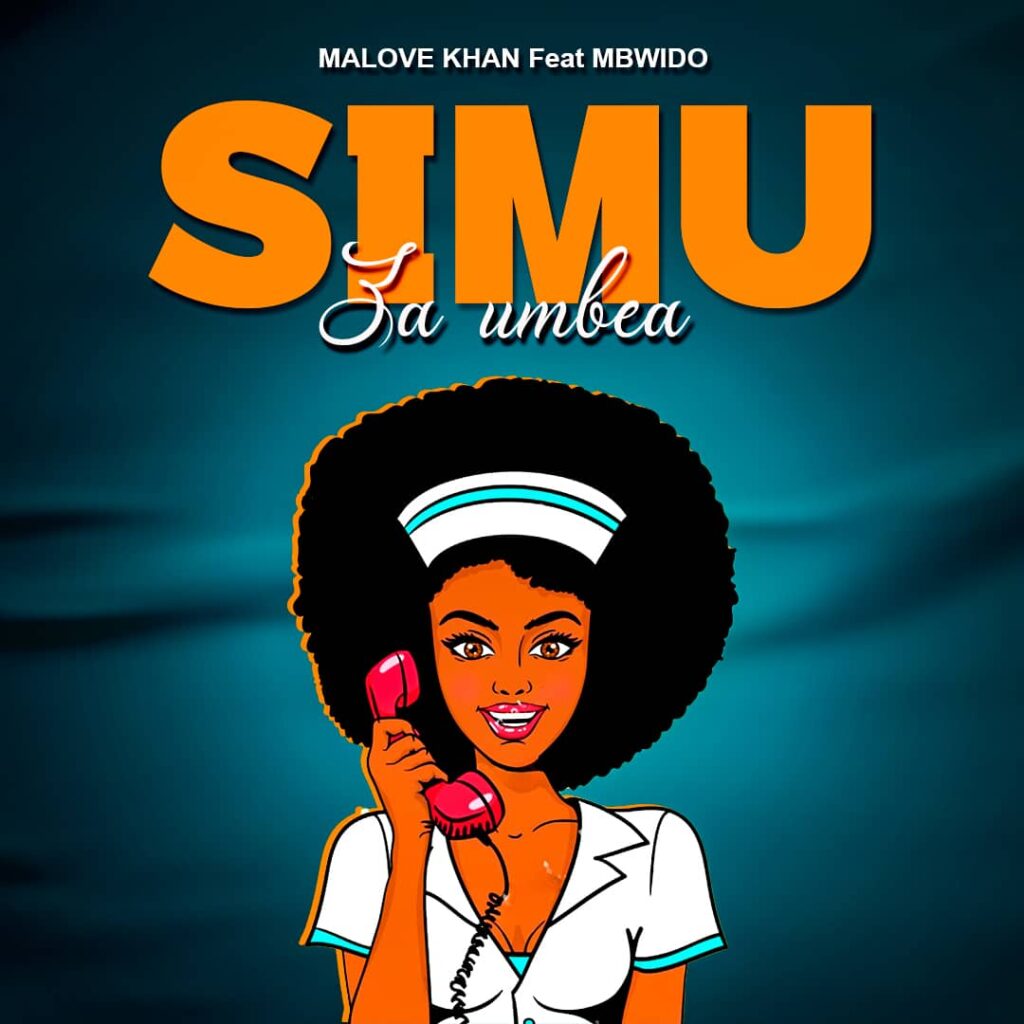 Audio | Malovekhan feat Mbwido _Simu zaUmbea | Download