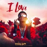 Audio | Don breezy – I love too | Download