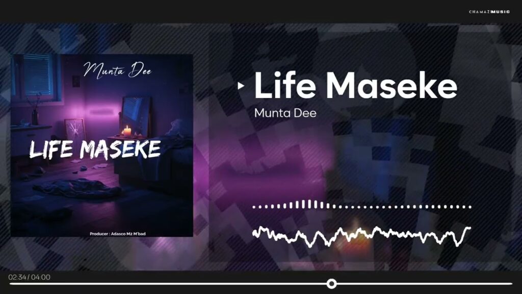 Audio | Munta Dee – life Maseke | Download