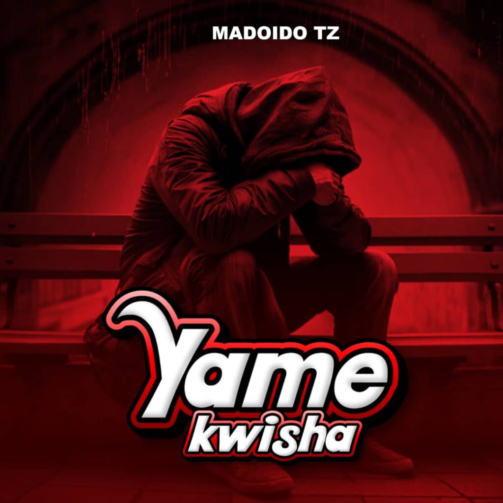 AUDIO | Madoido tz – YAMEKWISHA | Download