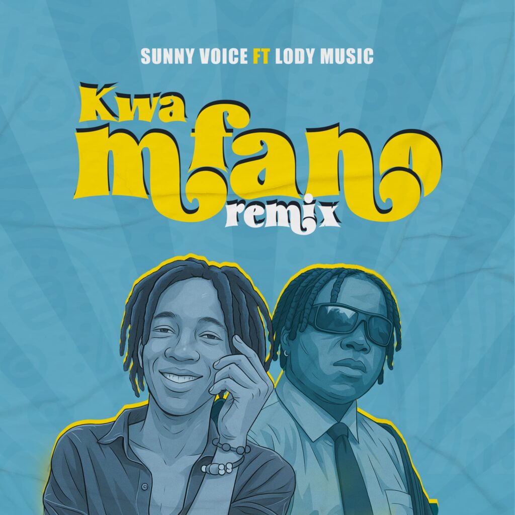 Audio | Sunny Voice Ft Lody Music_Kwa Mfano | Download