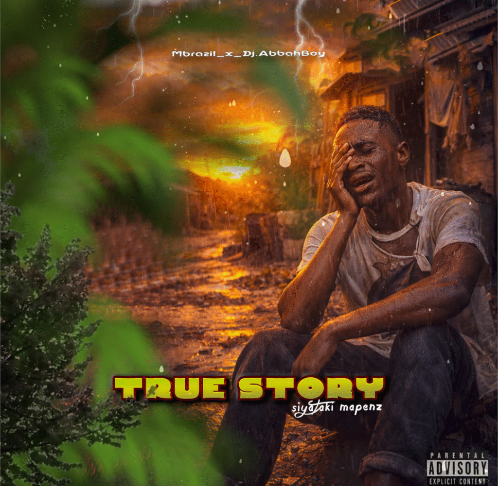 Mbrazil_x_Dj_AbbahBoy_-_TRUE_STORY (Siyataki Mapenzi)