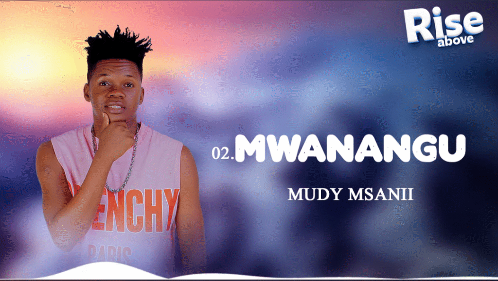 Mudy Msanii – Mwanangu