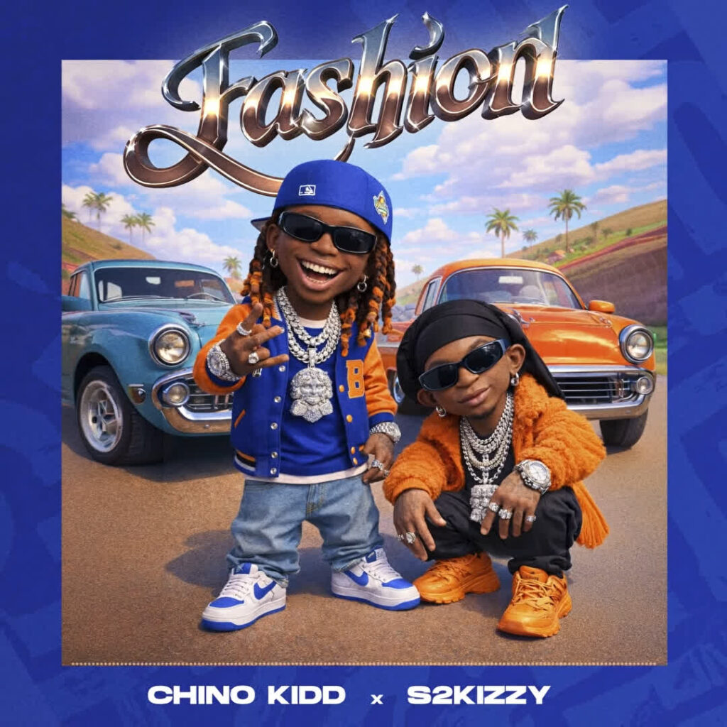 AUDIO | Chino Kidd Ft. S2kizzy – Fashion | Download