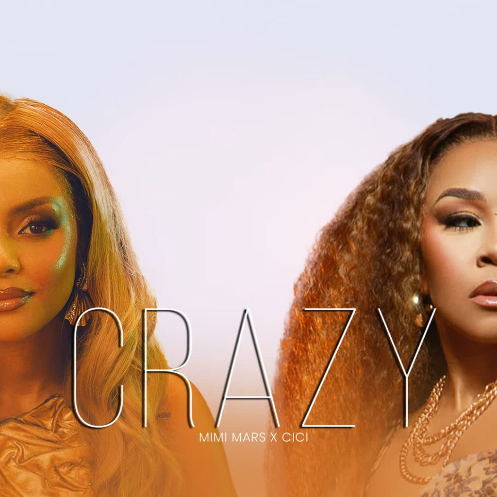 AUDIO | Mimi Mars X Cici – Crazy | Download