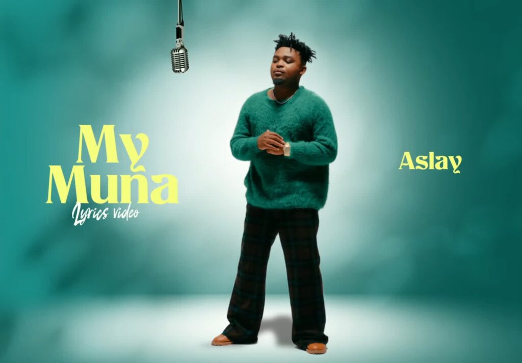 AUDIO | Aslay – My Muna | Download