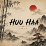 AUDIO: Loui – Huu Haa | Download