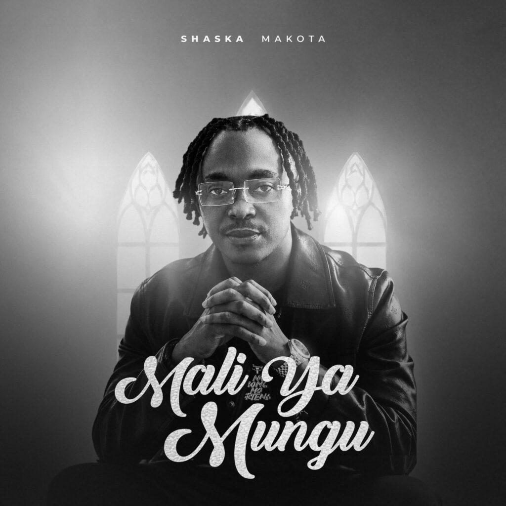 AUDIO | Shaska Makota – Mali Ya Mungu | Download
