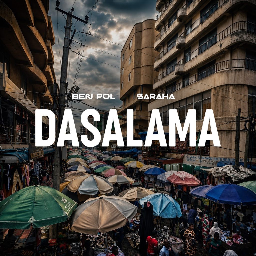 AUDIO | Ben Pol & SaRaha – Dasalama | Download