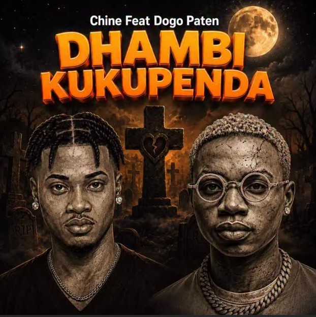AUDIO: Chine Ft Dogo Paten – Dhambi Kukupenda | Download