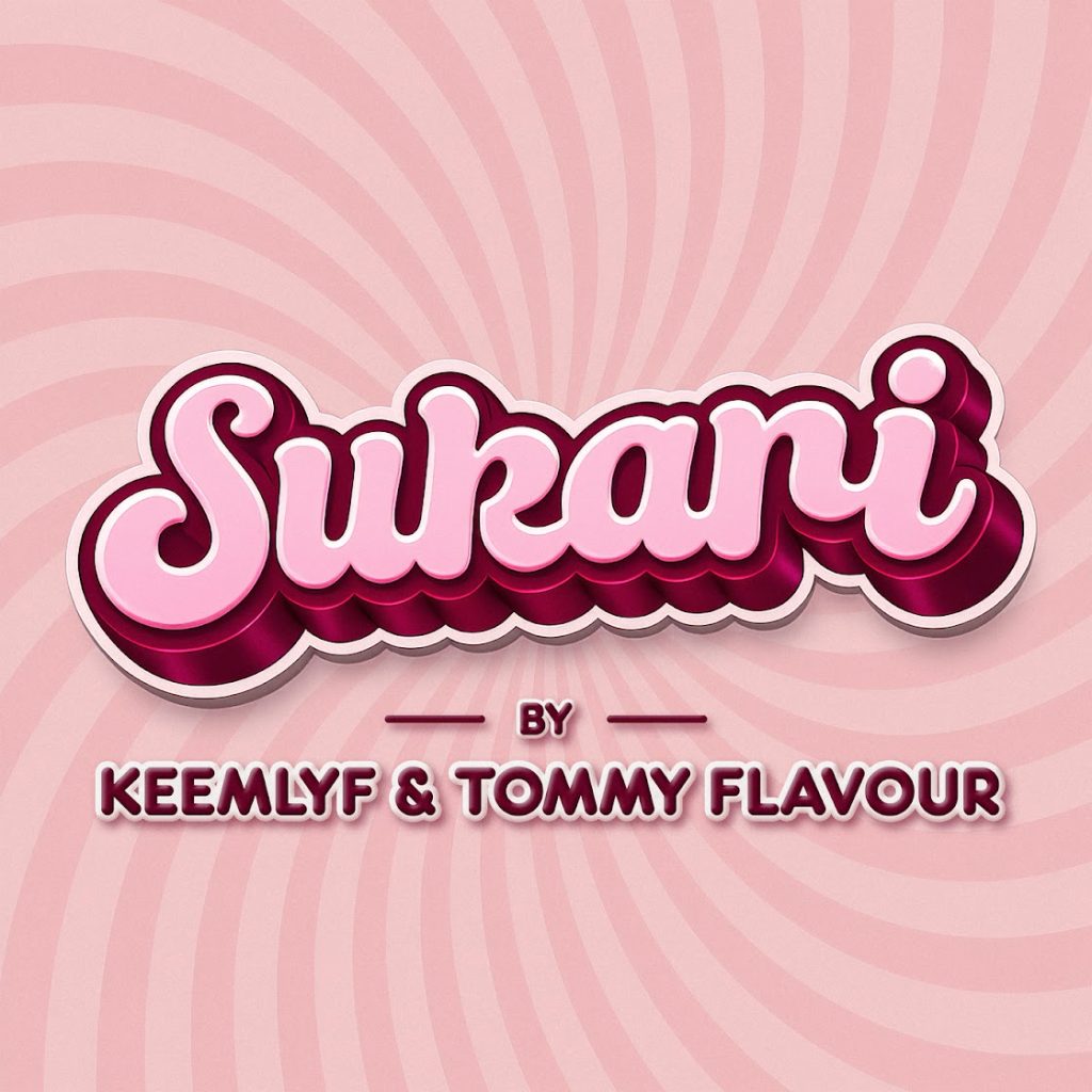 AUDIO | Keemlyf X Tommy Flavour – Sukari | Download