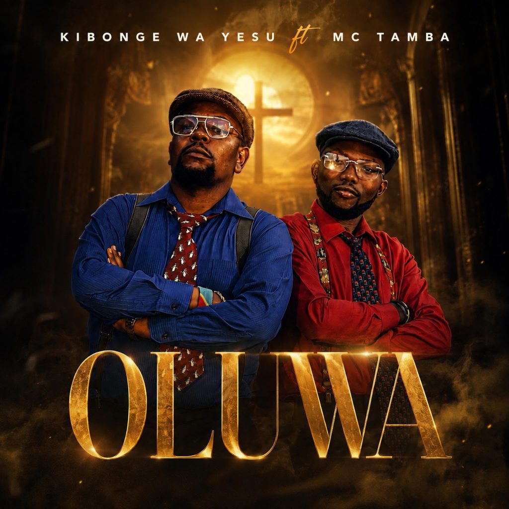 AUDIO | Kibonge Wa Yesu Ft. Mc Tamba – Oluwa | Download
