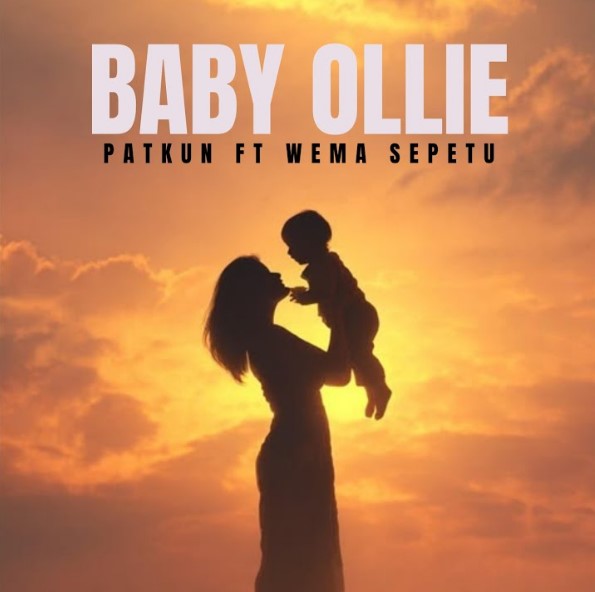 AUDIO: Patkun Ft Wema Sepetu – Baby Ollie | Download