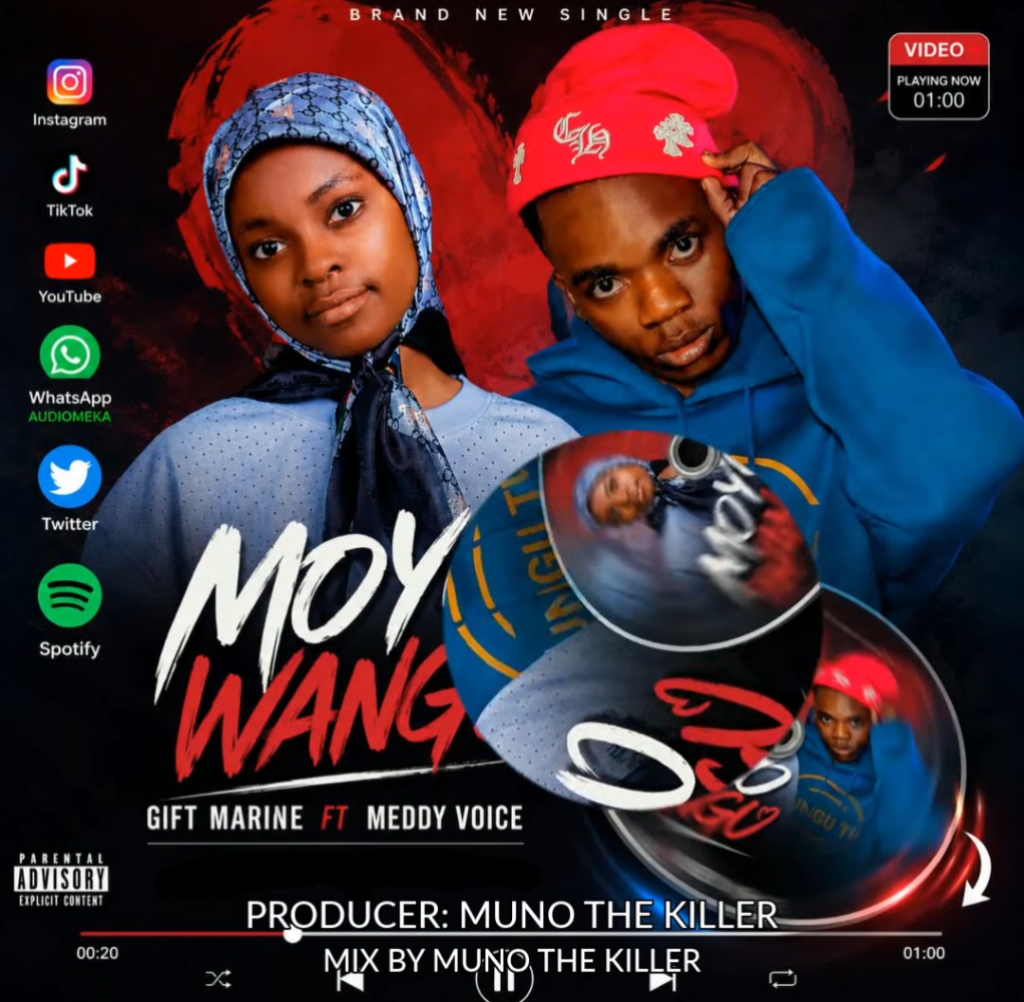 Audio | Gift Marime FT Meddy Voice|   MOYO WANGU | Download