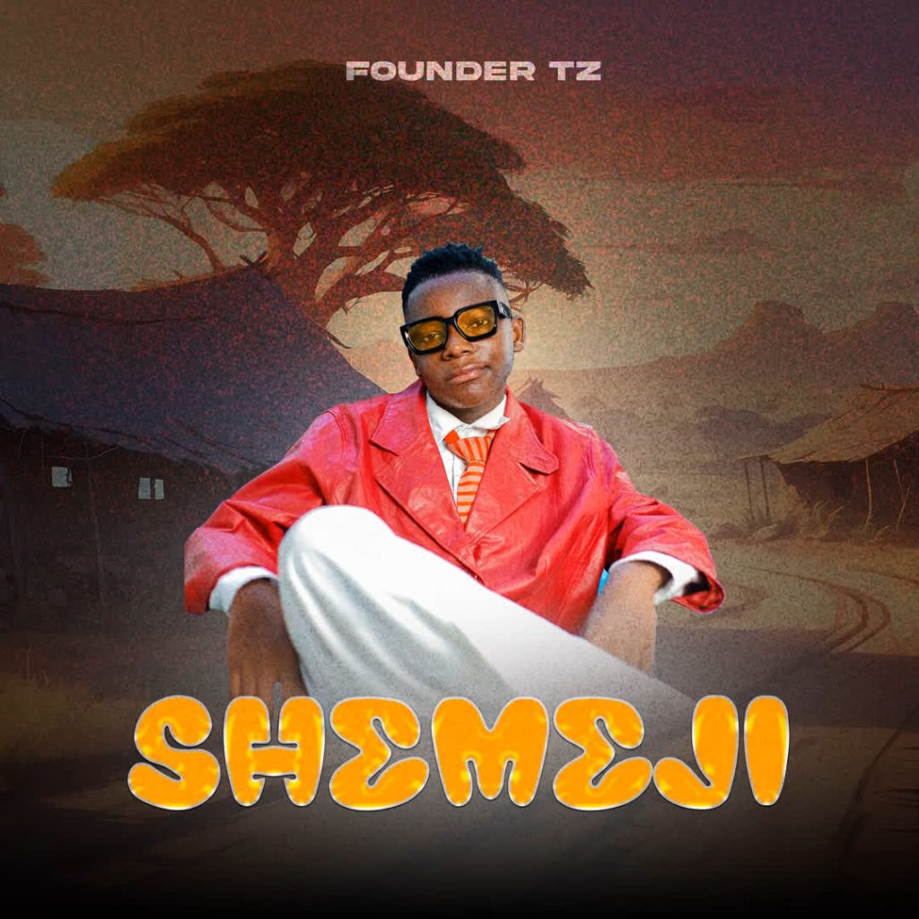AUDIO | Founder Tz – Shemeji | Download