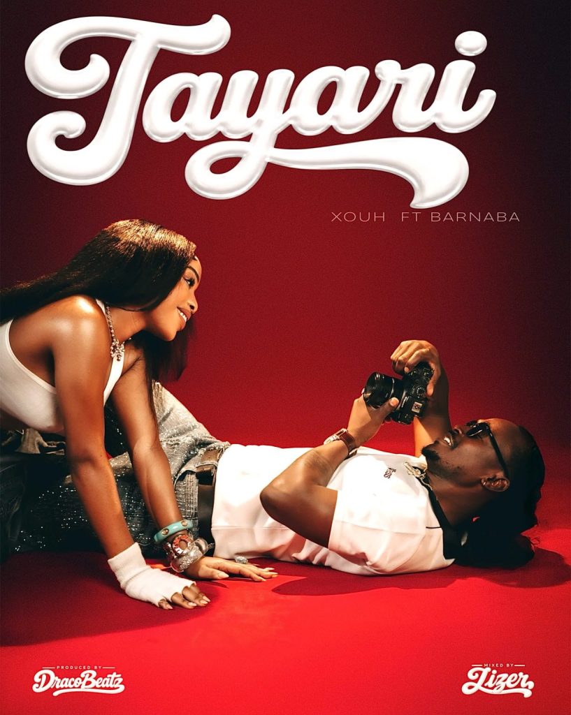 AUDIO | Xouh Ft. Barnaba – Tayari | Download