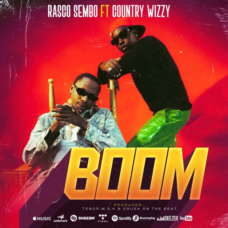 AUDIO | Rasco Sembo Ft. Country Wizzy — Boom | Download