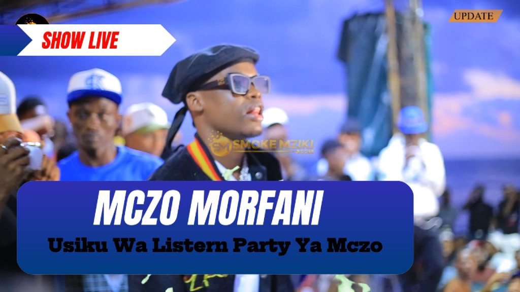 SHOW LIVE ||  MCZO – SHOW LIVE USIKU WA LISTERN YA MCZO MORFAN AT RONGONI BEACH RESORT ||  Download