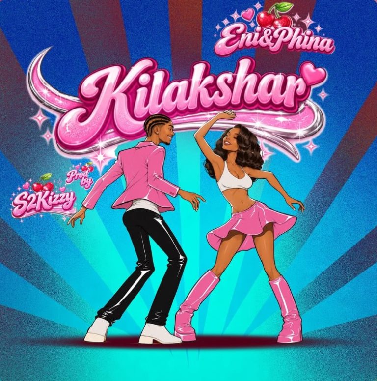 AUDIO: Eni & Phina – Kilakshari | Download