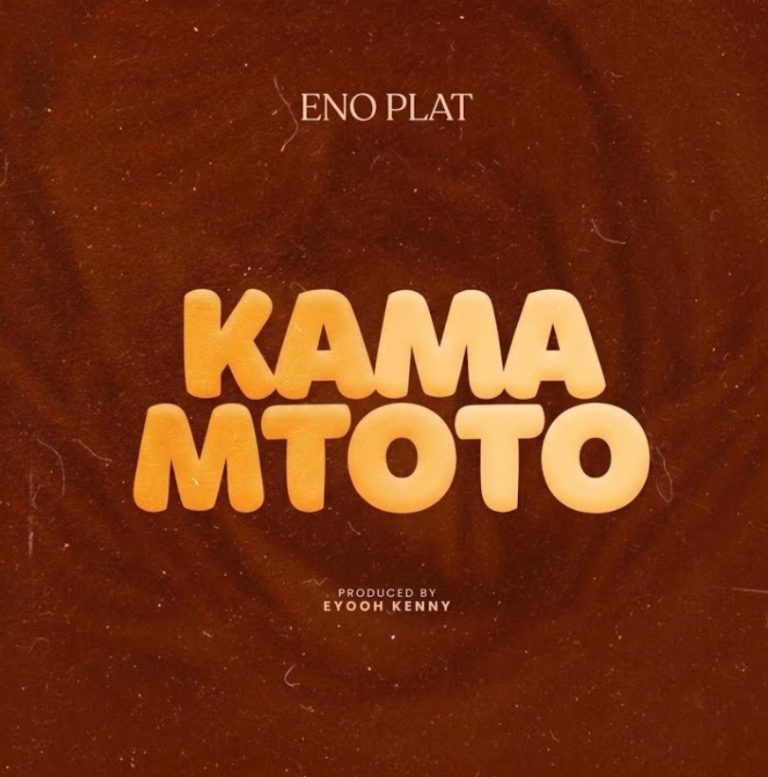 AUDIO: Enoplat – Kama Mtoto | Download