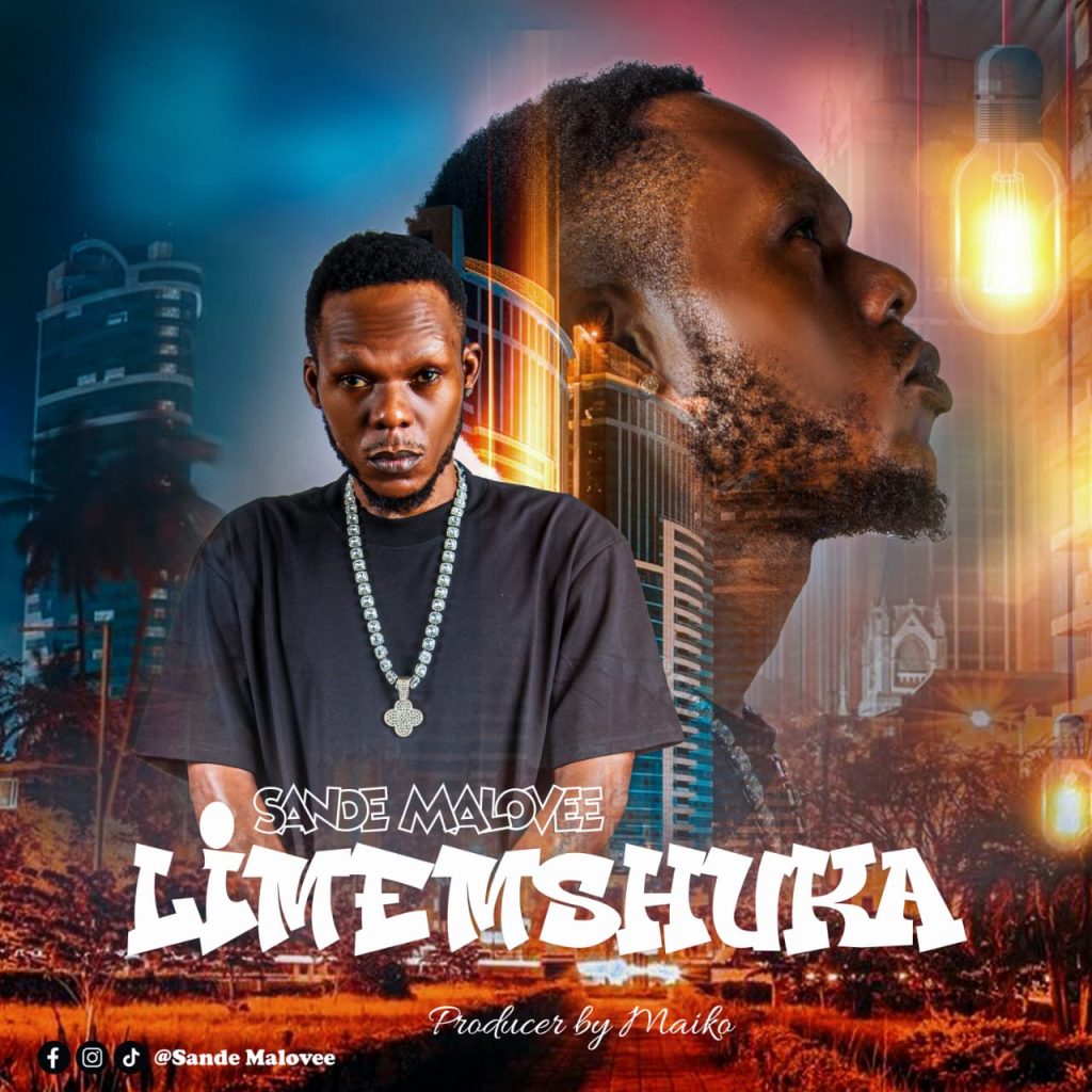 AUDIO | Sande Malovee – LIMEMSHUKA | Download