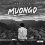 AUDIO: Rommy Tz – Muongo | Download