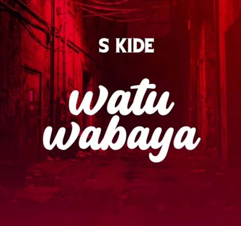 AUDIO: S Kide – Watu Wabaya | Download