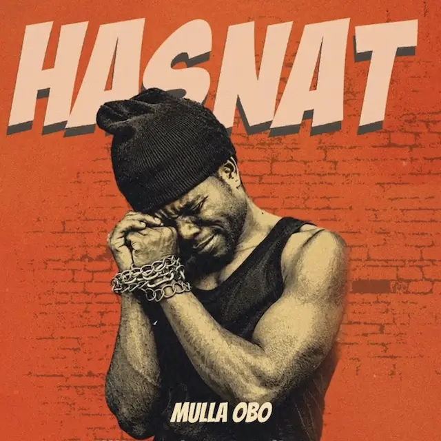 Download | Mulla Obo – Hasnat | Mp3 Audio